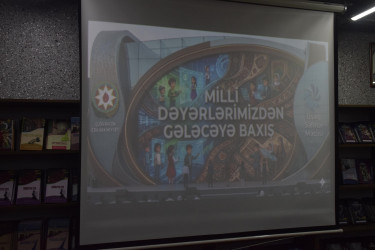 Qubada “Milli dəyərlərimizdən gələcəyə baxış” adlı tədbir keçirilib.